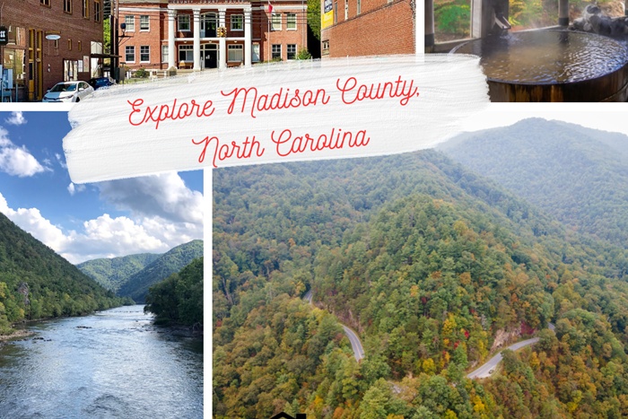 Explore Madison County, NC